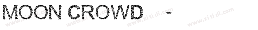 MOON CROWD字体字体转换